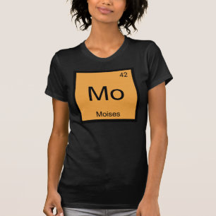 Moises Name Chemie Element Periodensystem T-Shirt