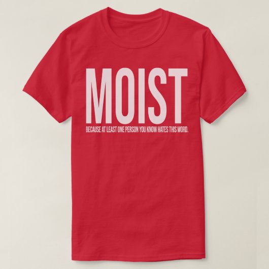 MOIST-Design T-Shirt (Design vorne)