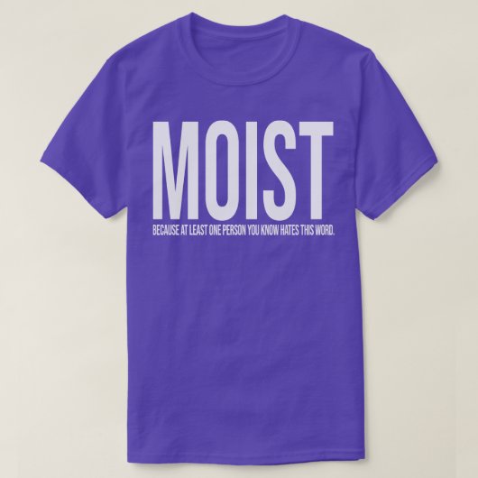MOIST-Entwurfssatz T-Shirt (Design vorne)