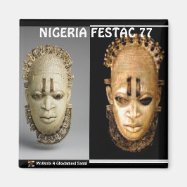 MOJISOLA EIN GBADAMOSI FESTAC 77 MAGNET