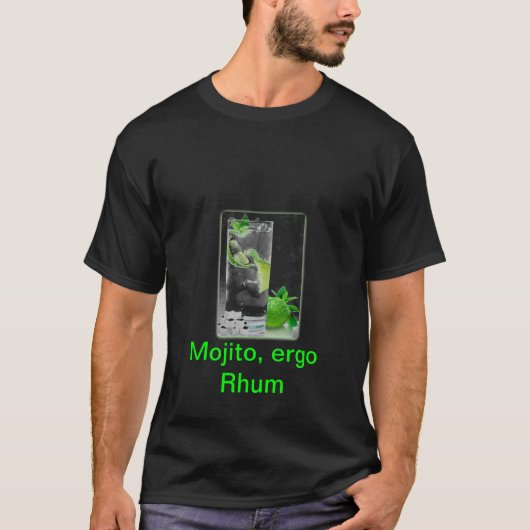 Mojito ergo Rhum T-Shirt (Vorderseite)