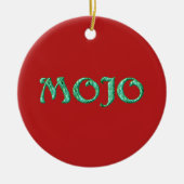 Mojo-Rot-Kleidung Keramik Ornament (Vorne)