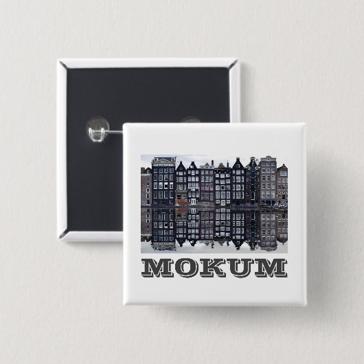 Mokum (Amsterdam) Button (Vorne & Hinten)