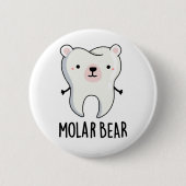 Molar Bear Funny Tooth Puff Button (Vorderseite)
