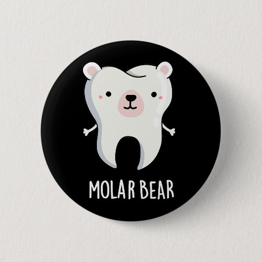 Molar Bear Funny Tooth Puff Dark BG Button (Vorderseite)