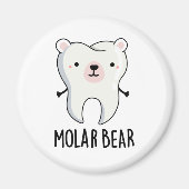 Molar Bear Funny Tooth Puff Magnet (Vorne)