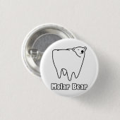 Molar Bear Polar Tooth Bear Button (Vorne & Hinten)
