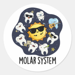 Molar System Lustiger Dental-Astronomie-Wortwitz Runder Aufkleber