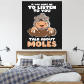 Mole Day Funny Mole spricht über Mole Leinwanddruck (Insitu (Schlafzimmer))