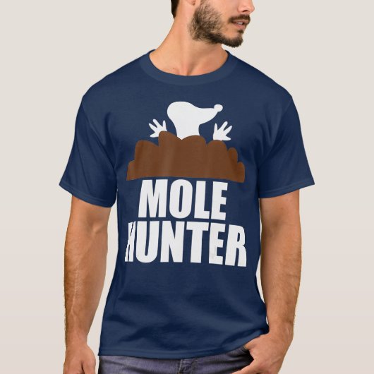 Mole Hunter Funny Garden Jagen T-Shirt (Vorderseite)