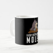 Mole Joke Saying Moles Kaffeetasse (Vorderseite Links)