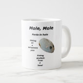 Mole, Mole Mug Jumbo-Tasse (Vorderseite Rechts)
