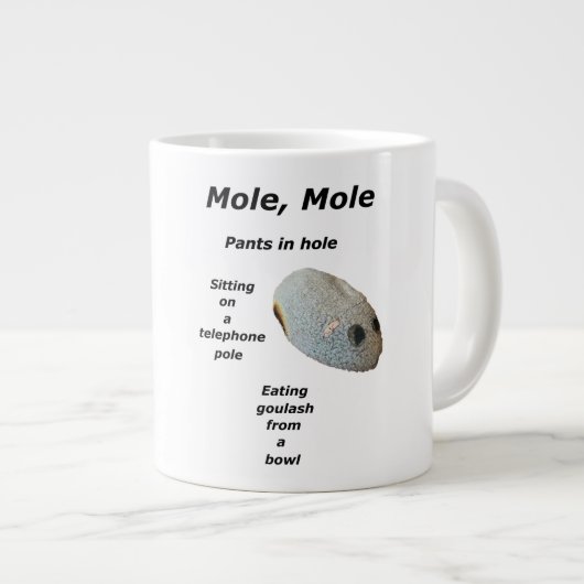 Mole, Mole Mug Jumbo-Tasse (Vorderseite Rechts)