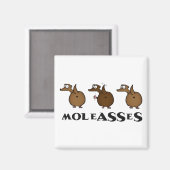 Moleasses Magnet (Vorderseite/Rückseite)