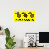 Moleasses Poster (Heimbüro)