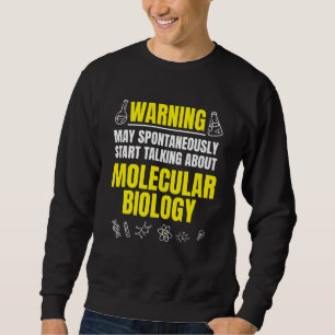 Molekularbiologe Genetiker Wissenschaftler Dna Sweatshirt