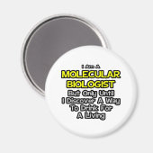 Molekularbiologe .. Trinken zum Leben Magnet (Vorderseite/Rückseite)