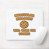 Molekularbiologe .. Wird für Cookies funktionieren Mousepad (Mit Mouse)