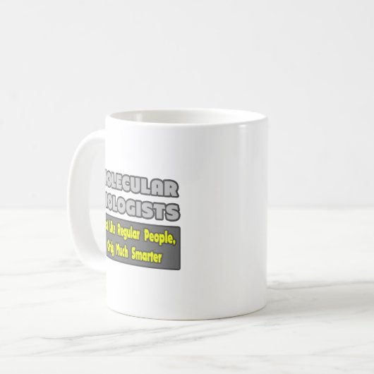 Molekularbiologen ... Klüger Kaffeetasse (Vorderseite Links)