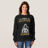 Molekularbiologin im Weltraum Sweatshirt (Vorne ganz)
