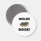 Moles Rock Magnet (Vorderseite/Rückseite)