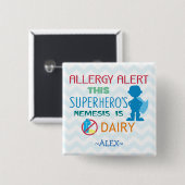 Molkereiallergie-Alarm-Superheld-Jungen-Knopf Button (Vorne & Hinten)