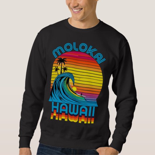 Molokai Hawaii Retro Throwback Surf & Beach Souven Sweatshirt (Vorderseite)
