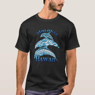 Molokai Hawaii Vacation Tribal Delphine T-Shirt