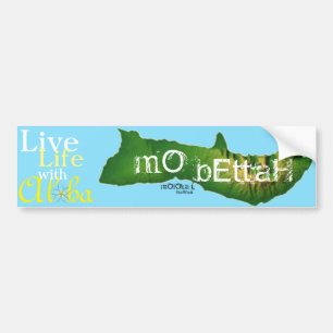 Moloka'i MO Bettah, Liveleben mit Aloha Autoaufkleber