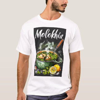 Molokhia Savory Goodness م ل و ي ة ب ا ل خ T-Shirt