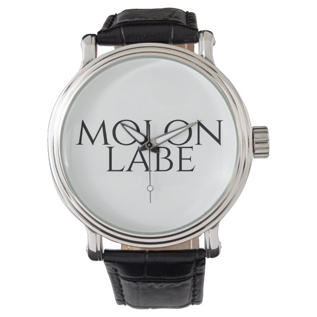 Molon Labe Armbanduhr (Vorderseite)
