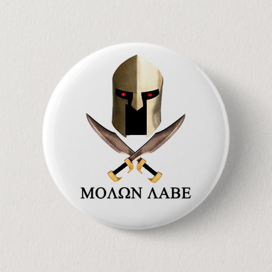 MOLON LABE BUTTON (Vorderseite)