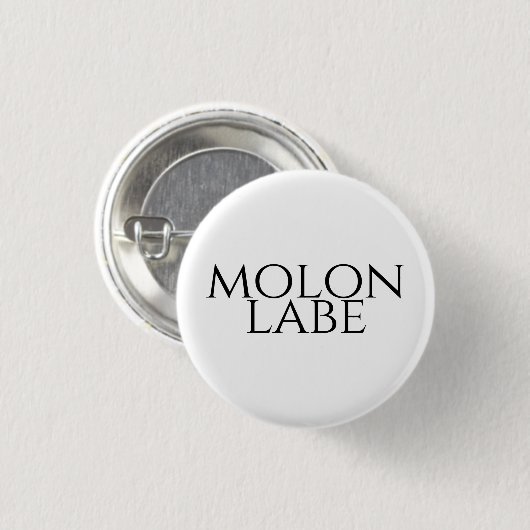 Molon Labe Button (Vorne & Hinten)