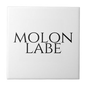 Molon Labe Fliese