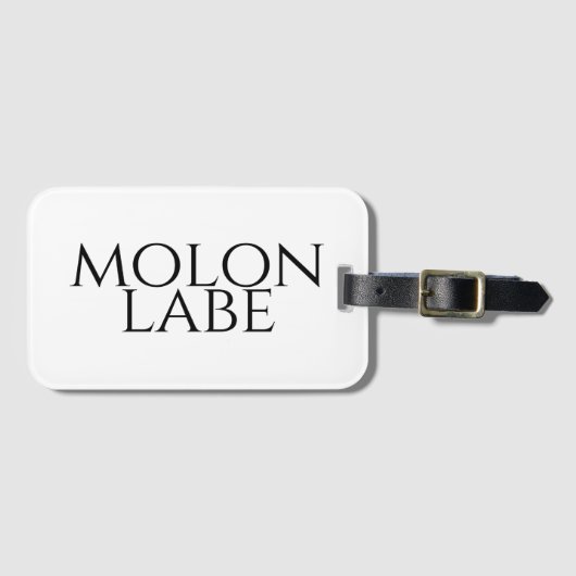 Molon Labe Gepäckanhänger (Vorderseite (Horizontal))