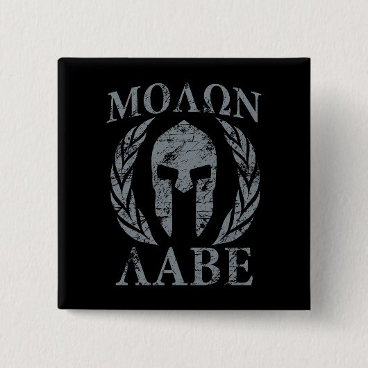 Molon Labe Grunge Spargelhelm Button (Vorderseite)