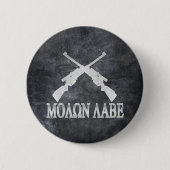 Molon Labe kreuzte Gewehr-2. Button (Vorderseite)