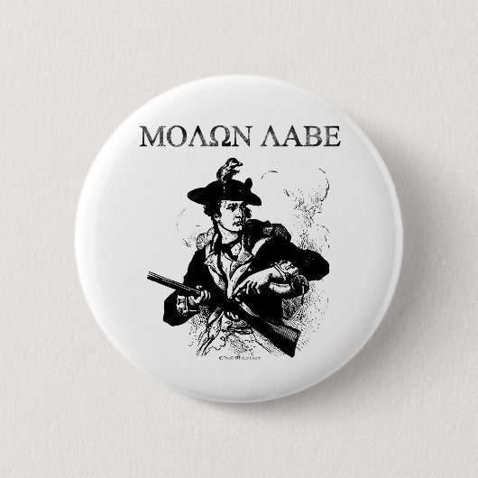 Molon Labe Minuteman Button (Vorderseite)