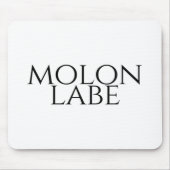 Molon Labe Mousepad (Vorne)