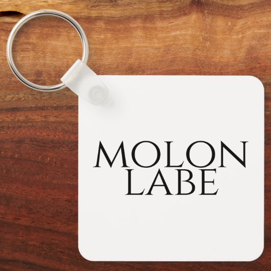 Molon Labe Schlüsselanhänger (Vorderseite)