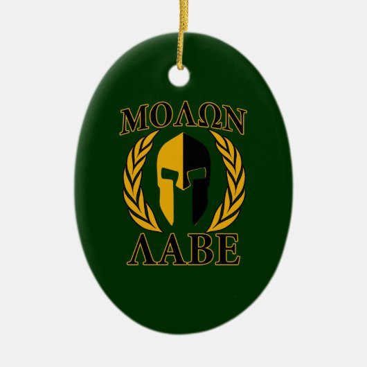 Molon Labe Spartan Laurels on Forest Green Keramik Ornament (Vorne)