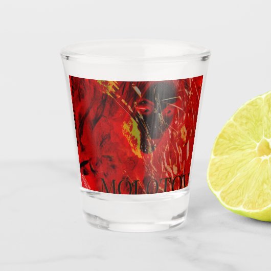 MOLOTOV-COCKTAIL! SCHNAPSGLAS (Vorderseite)