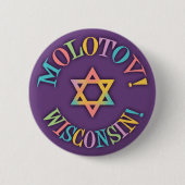 Molotov, Wisconsin! Button (Vorderseite)