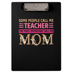 Mom Art A Mom und A Teacher Klemmbrett