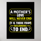 Mom Art A Mother's Love Never End Poster (Vorne)