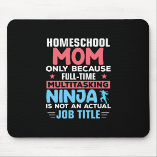Mom Art Homeschool Mom Mousepad