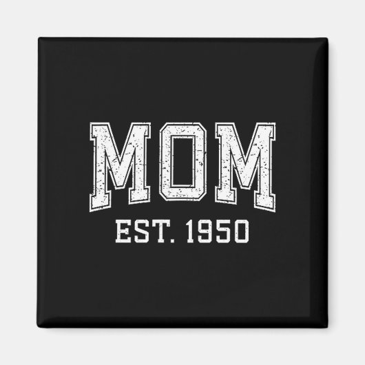 Mom Est 1950 D Mother’s Day Ized Magnet (Vorne)