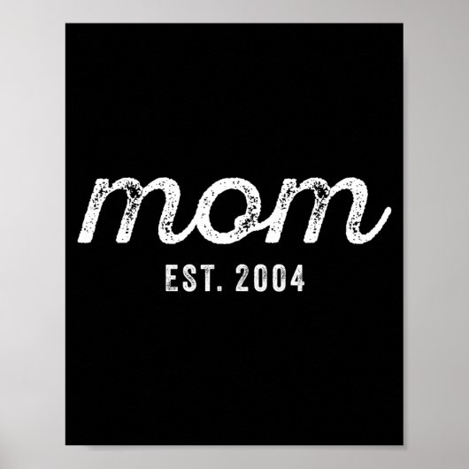 Mom Est 2004 Custom Mom Personalized Mother’s Day  Poster (Vorne)