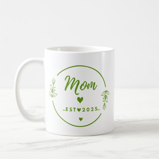 Mom Est . 2025 T-Shirt-New Mom Gift- Mother Shirt Kaffeetasse (Links)