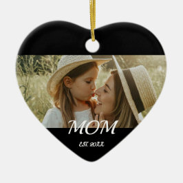 Mom Est. Black White Script Mothers Day Photo  Cer Keramik Ornament